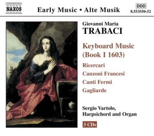 Trabaci Giovanni Maria - Keyboard Music Bk 1 in the group CD / Klassiskt at Bengans Skivbutik AB (551018)
