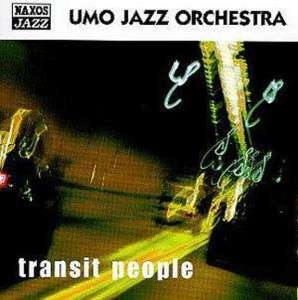 Umo Jazz Orchestra - Transit People in the group CD / Jazz at Bengans Skivbutik AB (5510219)