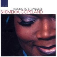 Copeland Shemekia - Talking To Strangers in the group CD / Jazz/Blues at Bengans Skivbutik AB (551028)