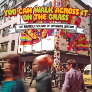 Various Artists - You Can Walk Across It On The Grass in the group OUR PICKS / Friday Releases / Friday 19th Jan 24 at Bengans Skivbutik AB (5510359)