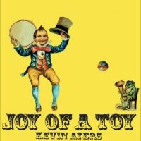 Kevin Ayers - Joy Of A Toy Remastered Gatefold 12 in the group OUR PICKS / Friday Releases / Friday the 26th Jan 24 at Bengans Skivbutik AB (5510368)
