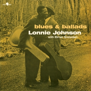 Johnson Lonnie - Blues & Ballads in the group OUR PICKS / Friday Releases / Friday the 26th Jan 24 at Bengans Skivbutik AB (5510427)
