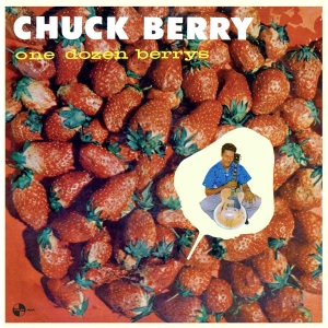 Chuck Berry - One Dozen Berrys in the group OUR PICKS / Friday Releases / Friday the 26th Jan 24 at Bengans Skivbutik AB (5510429)