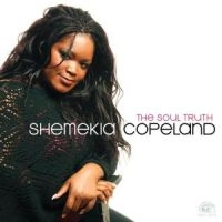 Copeland Shemekia - Soul Truth in the group CD / Blues,Jazz at Bengans Skivbutik AB (551043)