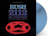 Rush - 2112 In Concert (Blue Vinyl Lp) in the group VINYL / Hårdrock at Bengans Skivbutik AB (5510547)