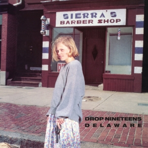 Drop Nineteens - Delaware in the group VINYL / Pop-Rock at Bengans Skivbutik AB (5510655)