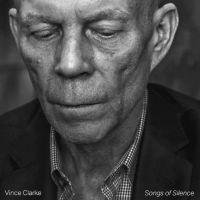 Clarke Vince - Songs Of Silence in the group CD / Pop-Rock at Bengans Skivbutik AB (5510699)
