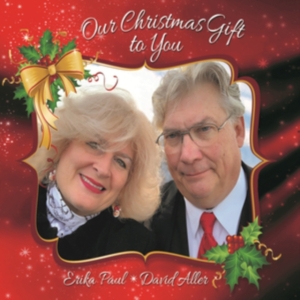 Erika Paul - Our Christmas Gift To You in the group CD / Julmusik at Bengans Skivbutik AB (5510800)