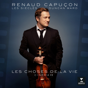 Renaud Capuçon Les Siècles D - Les Choses De La Vie i gruppen VI TIPSAR / Fredagsreleaser / Fredag Den 16:e Februari 2024 hos Bengans Skivbutik AB (5510957)