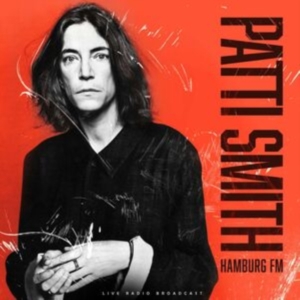Smith Patti - Hamburg Fm (Vinyl Lp) in the group OUR PICKS / Friday Releases / Friday the 5th Jan 24 at Bengans Skivbutik AB (5511140)