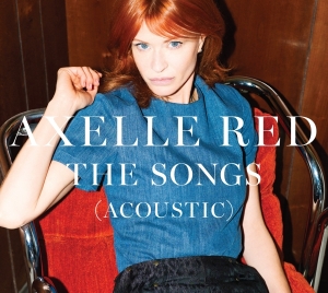 Axelle Red - Songs (Acoustic) in the group CD / Pop-Rock at Bengans Skivbutik AB (5511171)