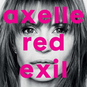 Red Axelle - Exil in the group CD / Pop-Rock at Bengans Skivbutik AB (5511184)