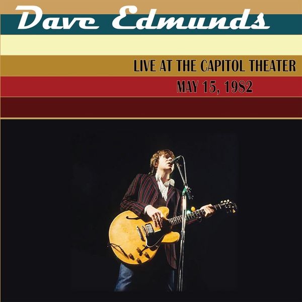 Edmunds Dave - Live At The Capitol Theater (2 Lp G in the group VINYL / Pop-Rock at Bengans Skivbutik AB (5511378)