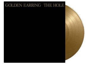 Golden Earring - The Hole in the group OUR PICKS / Friday Releases / Friday 19th Jan 24 at Bengans Skivbutik AB (5511429)