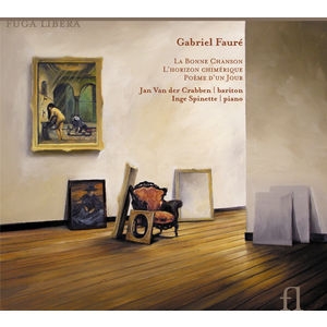 Faure - La Bonne Chanson, L'horizon Chiméri in the group CD / Klassiskt at Bengans Skivbutik AB (5511517)
