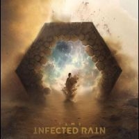 Infected Rain - Time in the group OUR PICKS / Friday Releases / Friday The 9th February 2024 at Bengans Skivbutik AB (5511550)