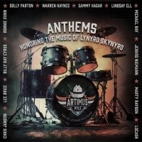 Artimus Pyle Band - Anthems: Honoring The Music Of Lyny in the group OUR PICKS / Friday Releases / Friday the 16th February 2024 at Bengans Skivbutik AB (5511552)