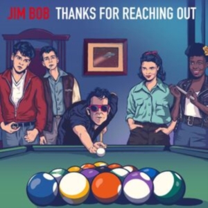 Bob Jim - Thanks For Reaching Out - 2Cd Editi in the group CD / Pop-Rock at Bengans Skivbutik AB (5511567)
