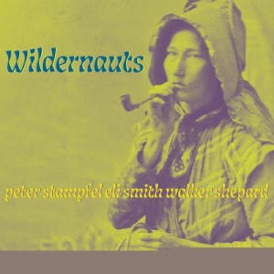 Wildernauts - Wildernauts in the group OUR PICKS / Friday Releases / Friday 19th Jan 24 at Bengans Skivbutik AB (5511925)