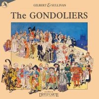 Original London Concert Cast - The Gondoliers in the group MUSIK / Dual Disc / Pop-Rock at Bengans Skivbutik AB (5512030)