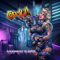 Cobrakill - Serpent's Kiss in the group OUR PICKS / Friday Releases / Friday 19th Jan 24 at Bengans Skivbutik AB (5512261)