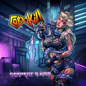 Cobrakill - Serpent's Kiss in the group OUR PICKS / Friday Releases / Friday 19th Jan 24 at Bengans Skivbutik AB (5512261)