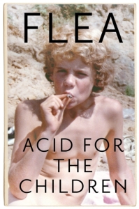 Flea - Acid For The Children in the group OTHER / Books at Bengans Skivbutik AB (5512294)