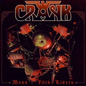 Crank - Mean Filth Riders (Red Vinyl Lp) in the group OUR PICKS / Friday Releases / Friday The 23rd Of February 2024 at Bengans Skivbutik AB (5512337)