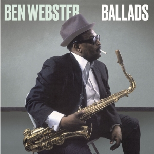 Ben Webster - Ballads in the group CD / Jazz at Bengans Skivbutik AB (5512379)