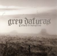 Grey Daturas - Return To Disruption in the group CD / Hårdrock at Bengans Skivbutik AB (5512474)