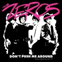 Zeros The - Don't Push Me Around (Clear Red Vin in the group OUR PICKS / Friday Releases / Friday The 9th February 2024 at Bengans Skivbutik AB (5512529)