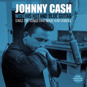 Johnny Cash - With His Hot And Blue Guitar/Sings The Songs That Made Him Famous in the group VINYL at Bengans Skivbutik AB (5512660)