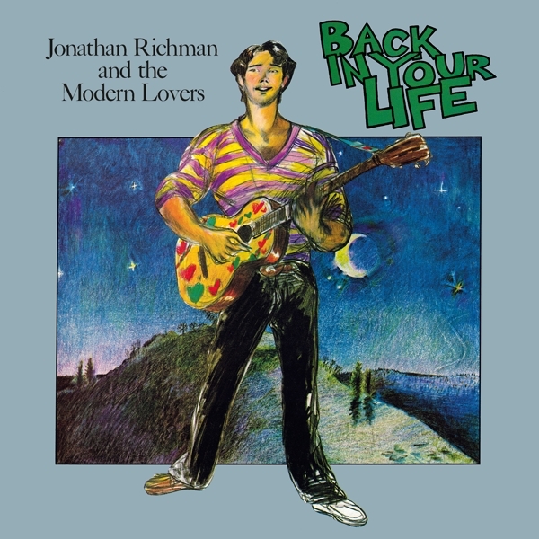 Jonathan Richman & Modern Lovers - Back In Your Life in the group VINYL / Pop-Rock at Bengans Skivbutik AB (5512696)