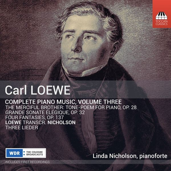 Loewe Carl - Complete Piano Music, Vol. 3 in the group CD / Klassiskt at Bengans Skivbutik AB (5512771)