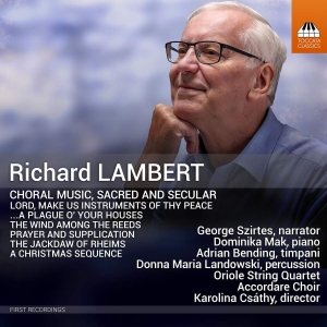 Lambert Richard - Choral Music, Sacred & Secular in the group OUR PICKS / Friday Releases / Friday the 5th Jan 24 at Bengans Skivbutik AB (5512774)