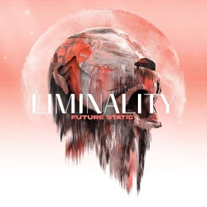 Future Static - Liminality in the group OUR PICKS / Friday Releases / Friday the 5th Jan 24 at Bengans Skivbutik AB (5512873)