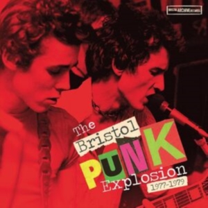 Various Artists - The Bristol Punk Explosion 1977-197 in the group OTHER / Övrigt /  at Bengans Skivbutik AB (5512908)