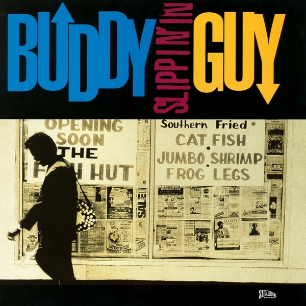 Buddy Guy - Slippin' In in the group VINYL / Blues at Bengans Skivbutik AB (5512926)