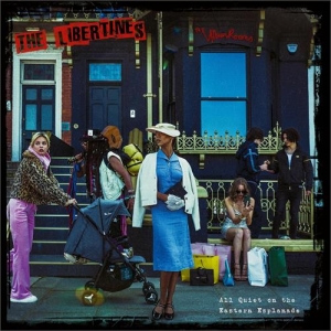 The Libertines - All Quiet On The Eastern Esplanade in the group OUR PICKS / Friday Releases / Friday the 5th of April 2024 at Bengans Skivbutik AB (5513004)