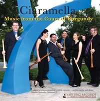 Ciaramella - Music From The Court Of Burgundy in the group CD / Klassiskt at Bengans Skivbutik AB (5513026)