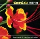 Various - Exotisk Stillhet (2Cd) in the group OTHER /  / CDON Jazz klassiskt NX at Bengans Skivbutik AB (551304)