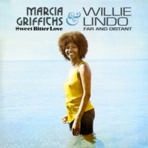 Marcia Griffiths & Willie Lindo - Sweet Bitter Love & Far And Distant in the group OUR PICKS / Friday Releases / Friday The 9th February 2024 at Bengans Skivbutik AB (5513085)
