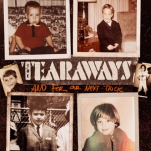 The Tearaways - And For Our Next Trick in the group OUR PICKS / Friday Releases / Friday the 12th Jan 24 at Bengans Skivbutik AB (5513106)