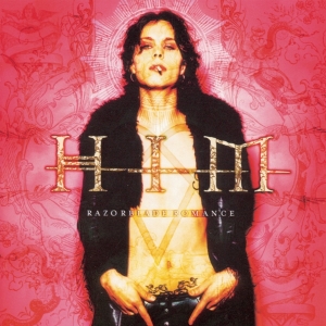 Him - Razorblade Romance in the group OUR PICKS / Friday Releases / Friday the 26th Jan 24 at Bengans Skivbutik AB (5513274)