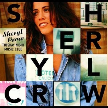 Sheryl Crow - Tuesday Night Music in the group CD / Pop at Bengans Skivbutik AB (551335)