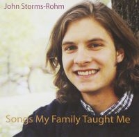 Storms-Rohm John - Songs My Family Taught Me in the group CD / Pop-Rock at Bengans Skivbutik AB (5513395)