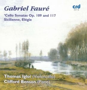 Fauré - Sonatas For Cello & Piano Opp.109 & in the group MUSIK / CD-R / Klassiskt at Bengans Skivbutik AB (5513462)