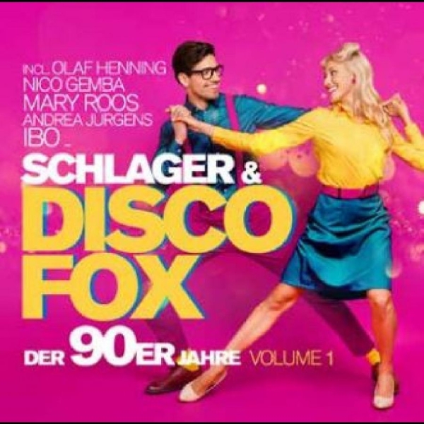 Various Artists - Schlager & Discofox Der 90Er Jahre in the group OUR PICKS / Friday Releases / Friday the 26th Jan 24 at Bengans Skivbutik AB (5513543)