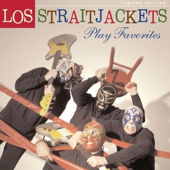 Los Straitjackets - Play Favorites in the group CD / Bestsellers at Bengans Skivbutik AB (5513585)