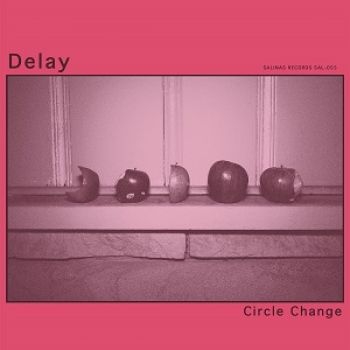 Delay - Circle Change in the group VINYL / Pop-Rock at Bengans Skivbutik AB (5513606)